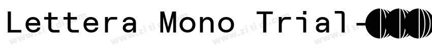 Lettera Mono Trial字体转换